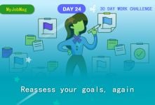 MyJobMag 30 Day Work Challenge: Day 24 -  Assess your goals